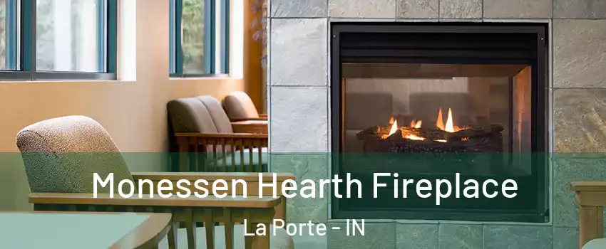 Monessen Hearth Fireplace La Porte - IN